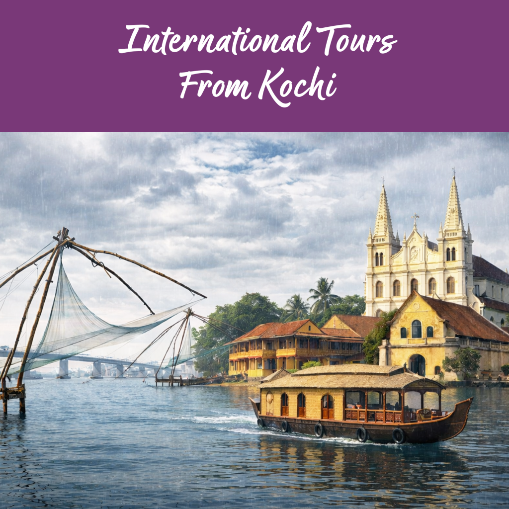 international-tour-packages-from-kochi